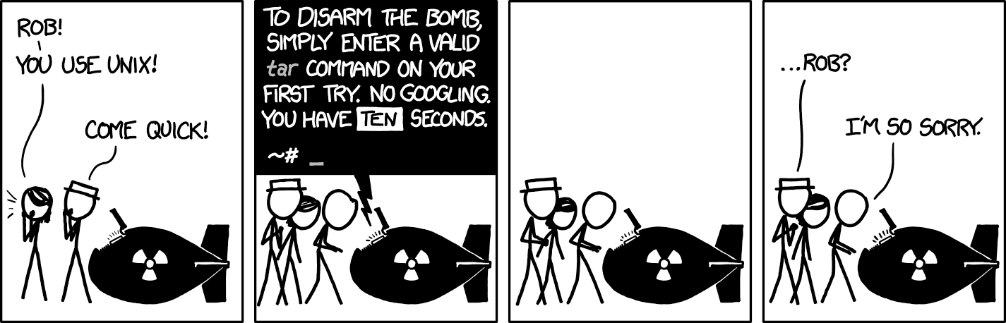 The &quot;TAR&quot; xkcd comic: https://xkcd.com/1168/